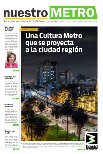 Una Cultura Metro que se proyecta a la ciudad región