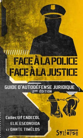 face à la police / face à la justice