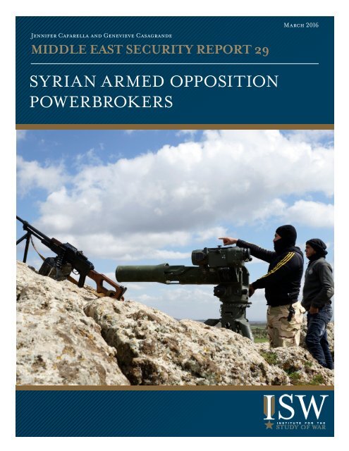 SYRIAN ARMED OPPOSITION POWERBROKERS