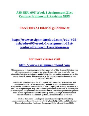 ASH EDU 695 Week 1 Assignment 21st Century Framework Revision NEW