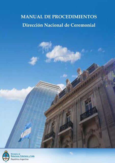 MANUAL DE PROCEDIMIENTOS Dirección Nacional de Ceremonial