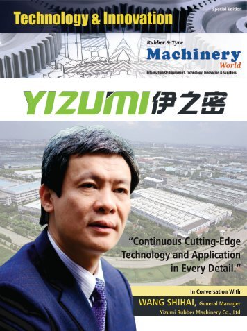 Technology And Innovation Special Supplier - Yizumi Rubber Machinery