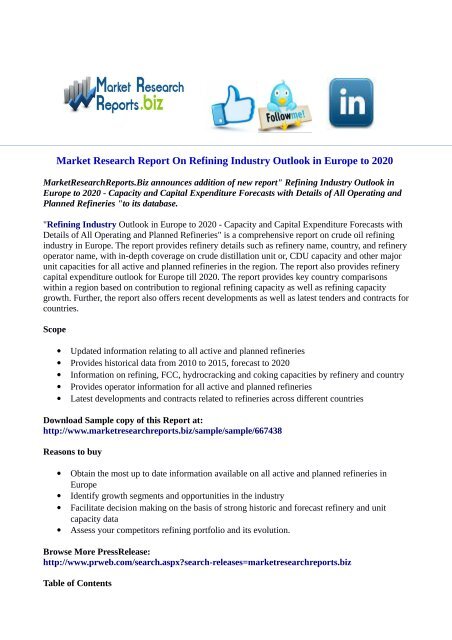  Refining Industry Outlook in Europe to 2020 - Capacity and Capital Expenditure Forecasts with Details of All Operating and Planned Refineries 