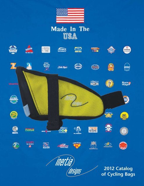 2012 Catalog of Cycling Bags - Inertia Designs