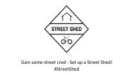 StreetShed Pitch