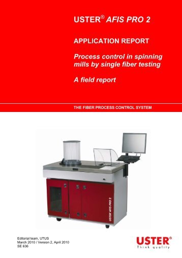 AFIS PRO 2 APPLICATION REPORT Process ... - Uster Technologies