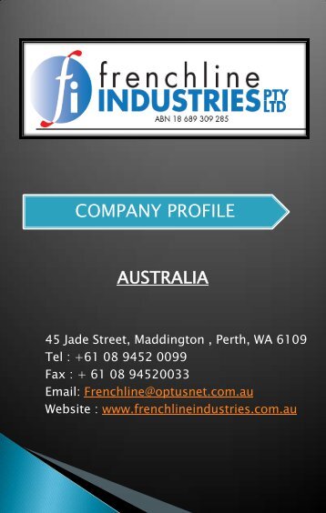 COMPANY PROFILE - Frenchline Industries