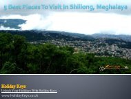 5 Best Places To Visit In Shillong, Meghalaya - HolidayKeys.co.uk