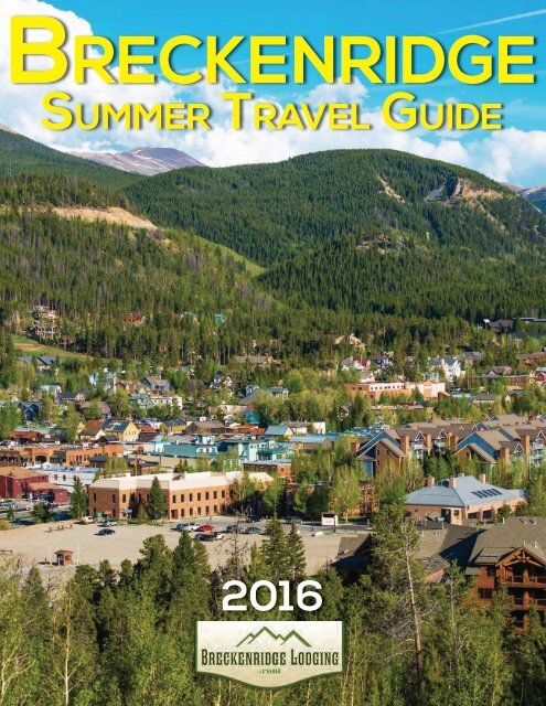 Breckenridge Summer Travel Guide