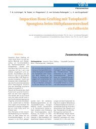 Impaction Bone Grafting mit Tutoplast®- Spongiosa beim ...