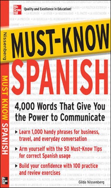 Must-Know Spanish: 4000 Words That Give You the Power to Communicate