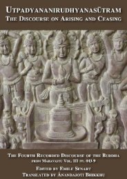 Utpadyananirudhyanasūtram,The Discourse on Arising and Ceasing