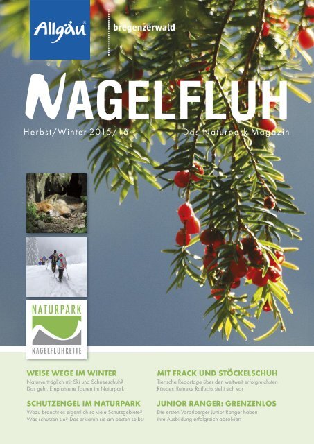 NAGELFLUH Herbst/Winter 2015/16 - Das Naturpark-Magazin