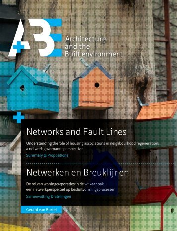 Networks and Fault Lines Netwerken en Breuklijnen