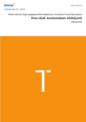 Oma väylä -kuntoutuksen arkikäynnit