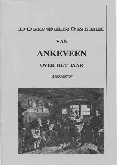Dorpskroniek van Ankeveen over het jaar 1887