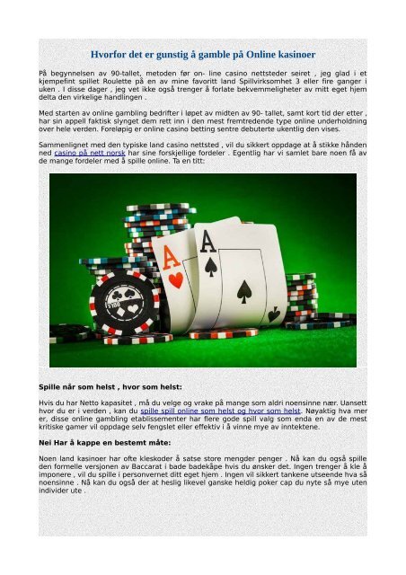 Hvorfor det er gunstig å gamble på Online kasinoer
