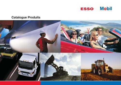 Esso and Mobil Product Catalogue - ExxonMobil