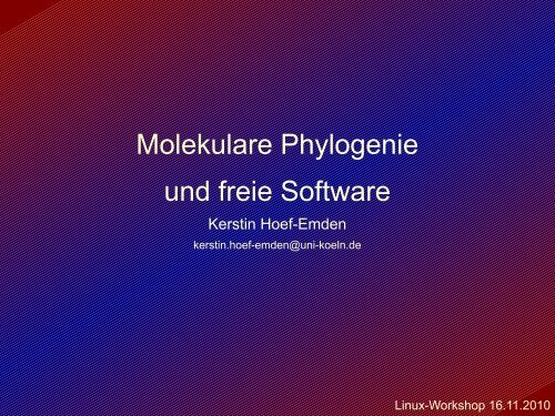 Molekulare Phylogenie und freie Software