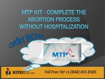 MTP Kit - Complete The Abortion Process Without Hospitalization