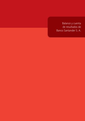 Balance y cuenta de resultados de Banco Santander S A