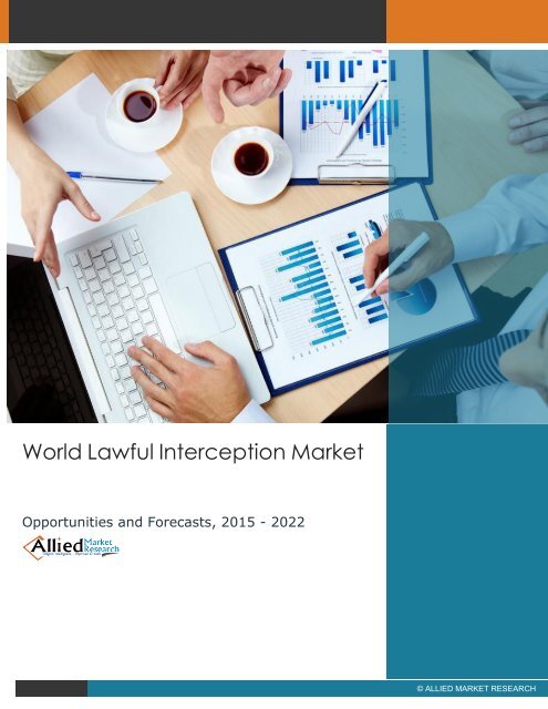 World Lawful Interception Market - Opportunities and Forecasts, 2015 - 2022