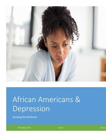 African Americans & Depression: Denying the Darkness