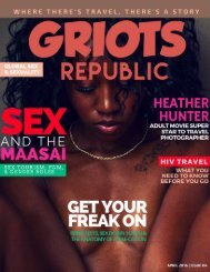 GRIOTS REPUBLIC - An Urban Black Travel Mag - April 2016