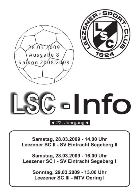 SV Eintracht Segeberg II Samstag, 28.03.2009 - Leezener SC