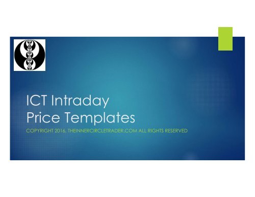 ICT Intraday Price Templates