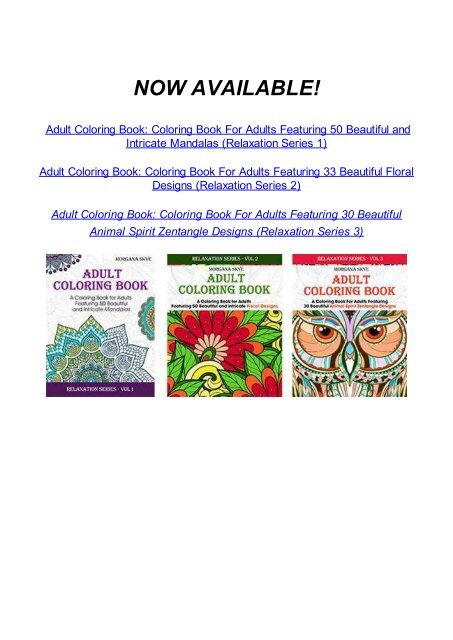 Adult Coloring Book - 30 Beautiful Zenttangle Designs with Postive Affirmations - Morgana Skye