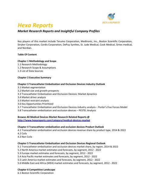 Transcatheter Embolization and Occlusion Devices Market Share, Size, Trends and Growth, By Product Analysis, Application and Segment Forecasts To 2022