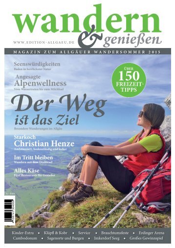 Wandern & Genießen - Magazin zum Allgäuer Wandersommer 2015