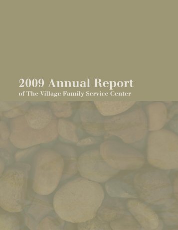 2009 Annual Report - The Village Family Service Center