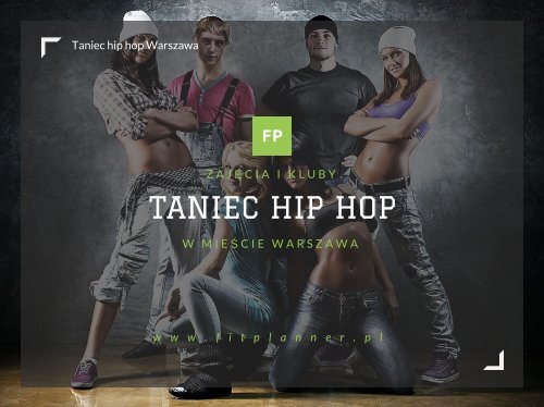 Taniec hip hop Warszawa