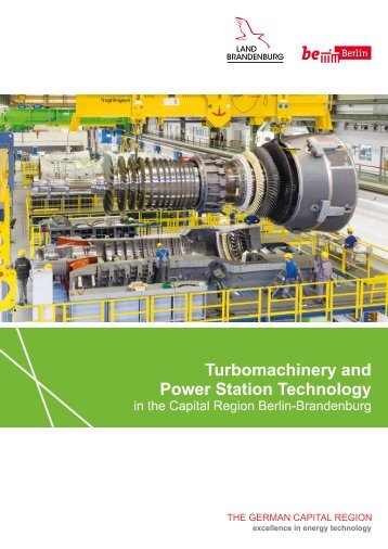 Turbomaschinery and Power Plant Technology in the Capital Region Berlin-Brandenburg
