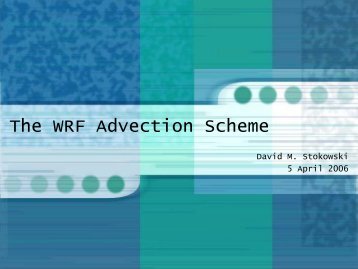 The WRF Advection Scheme