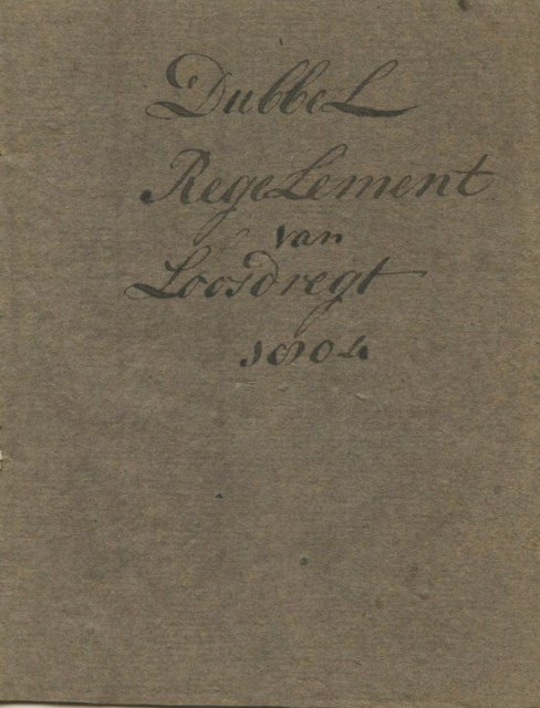 Dubbel reglement Loosdrecht 1804