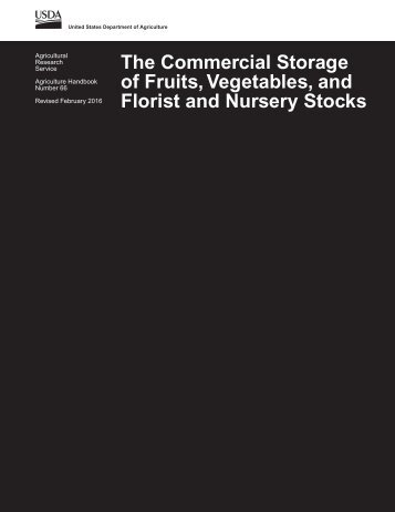 The Commercial Storage of Fruits Vegetables and Florist and Nursery Stocks