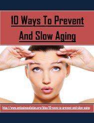 10 Ways to Prevent and Slow Aging