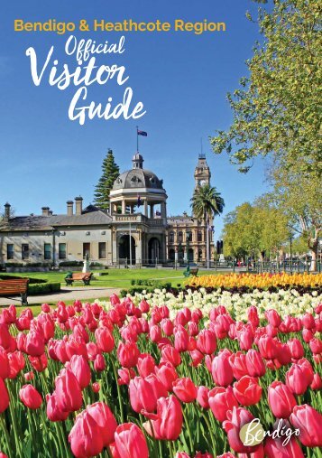 Bendigo & Heathcote Official Visitor Guide 2016
