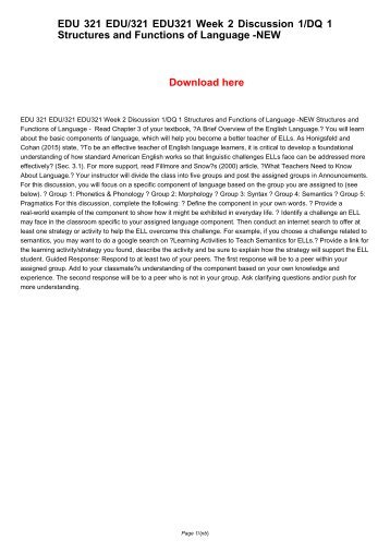 EDU 321 EDU321 EDU/321 Week 2 Discussion 1/DQ 1 Structures and Functions of Language -NEW