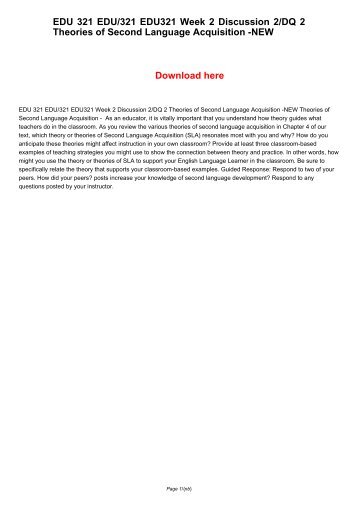 EDU 321 EDU/321 EDU321 Week 2 Discussion 2/DQ 2 Theories of Second Language Acquisition -NEW