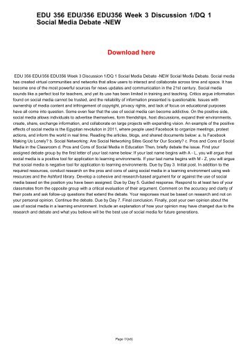 EDU 356 EDU/356 EDU356 Week 3 Discussion 1/DQ 1 Social Media Debate -NEW