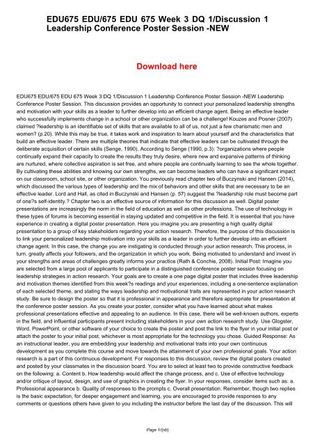 EDU675 EDU/675 EDU 675 Week 3 DQ 1/Discussion 1 Leadership Conference Poster Session -NEW