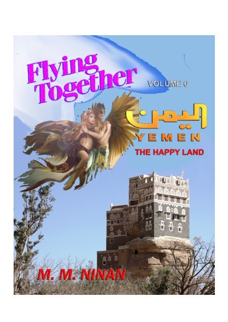 Flying Together 6- Yemen