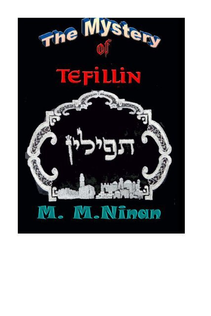 The Mystery of tefillin