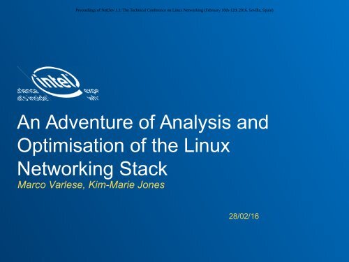 An Adventure of Analysis and Optimisation of the Linux Networking Stack