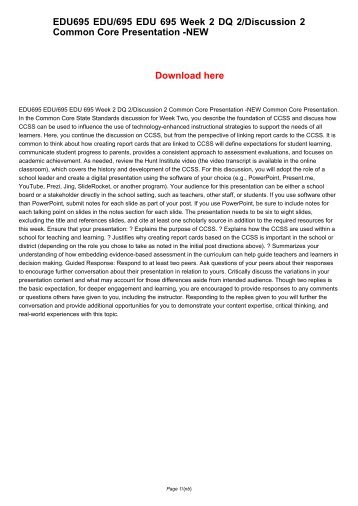 EDU695 EDU/695 EDU 695 Week 2 DQ 2/Discussion 2 Common Core Presentation -NEW