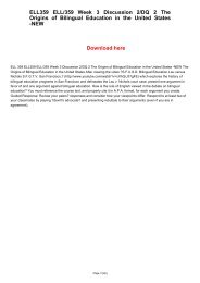 ELL359  ELL 359  ELL/359 Week 3 Discussion 2/DQ 2 The Origins of Bilingual Education in the United States -NEW